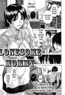 lonesome mommy Incest Mom Son