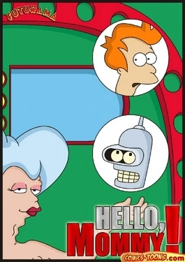 Futurama Hello Mommy