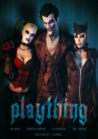 Batman & Harley Quinn- Plaything (Vaurra)