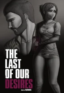 The Last of Our Desires- Last of Us