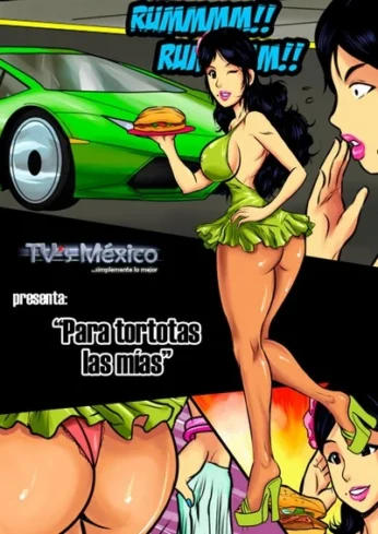 Para Tortotas Las Mías- TV´S México