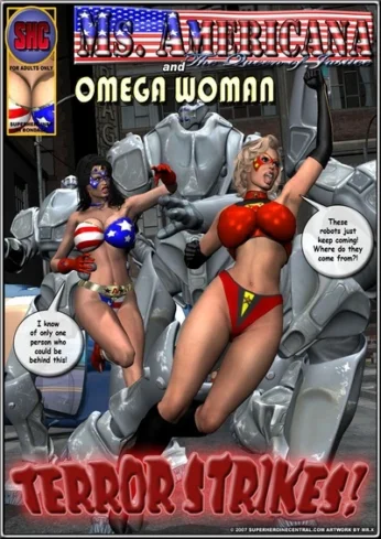 Ms. Americana and Omega Woman-Terror Strikes