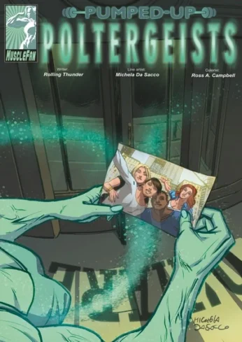 Pumped Up Poltergeists – Muscle Fan