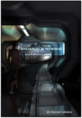 Breakfast in Tacspace- Project Bellerophon Ch 8