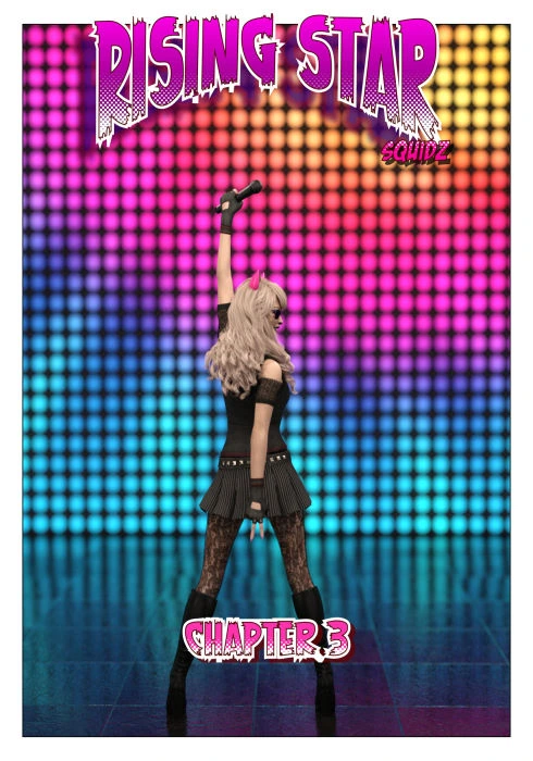 Rising Star – Chapter 3- Squidz