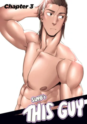 This Guy Chapter 3- Suyohara