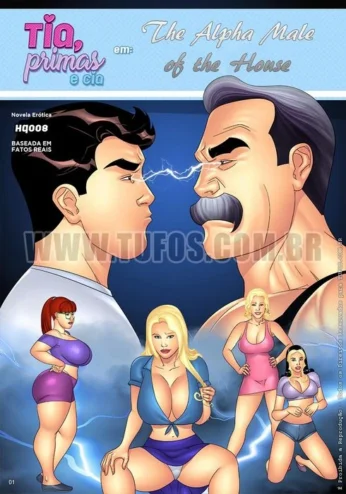 Tia, primas e cia 8- The alpha male of the house