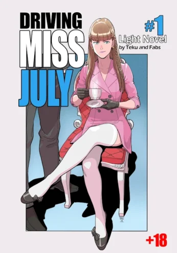 Driving Miss July- Tekuho