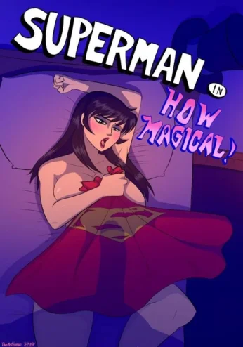 Superman: How Magical! [The Arthman]