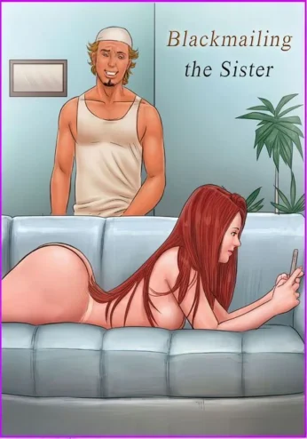 Blackmailing the Sister- CameraCaseira