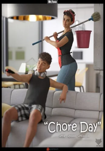 Chore Day- Mr.Foxx