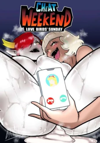 Cheat Weekend- Love Birds’ Sunday [Banjabu]