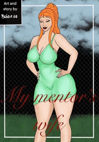 My Mentor’s Wife- PhunToons7