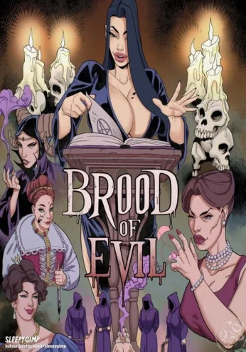 Brood of Evil- SleepyGimp