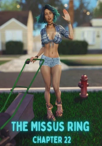 The Missus Ring Ch.22- Lexx228