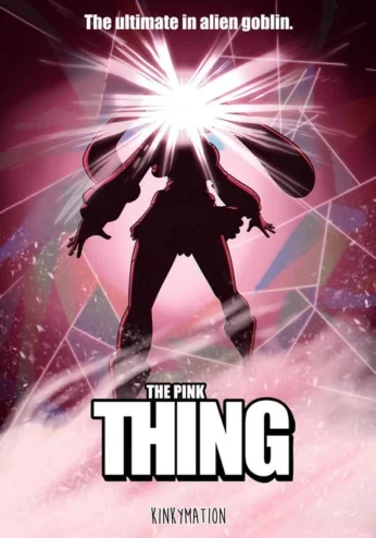 The Pink Thing- Kinkymation