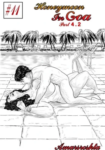 Honeymoon In Goa – 4.2 – Chapter 7.6 [Amarsroshta]