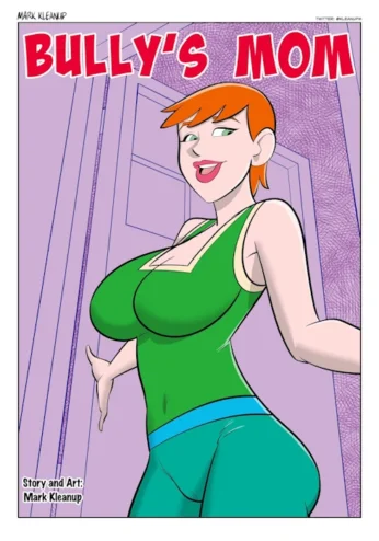 [Mark Kleanup] Bullys Mom