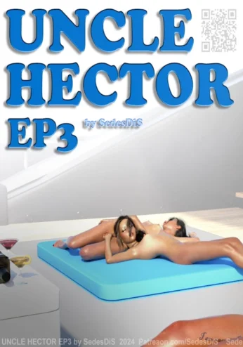 SedesDiS – Uncle Hector Part 3