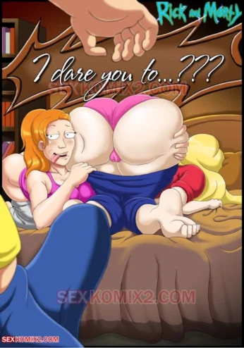[Sexkomix2] Rick and Morty – I dare you to