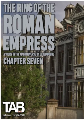 Tab109 – The Ring of the Roman Empress Ch. 7