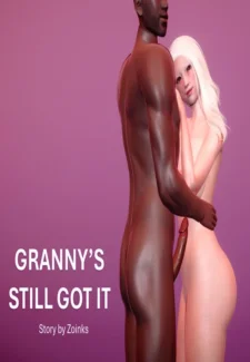 Zoinks – Granny’s Still Got It Zoinks – Granny’s Still Got It